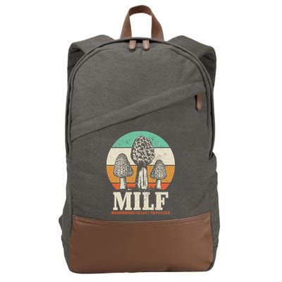 Morel Mushroom Hunting M.I.L.F. Mushrooms Id Like To Forage Cotton Canvas Backpack