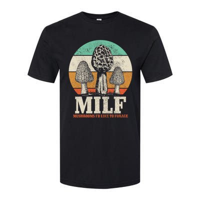 Morel Mushroom Hunting M.I.L.F. Mushrooms Id Like To Forage Softstyle® CVC T-Shirt