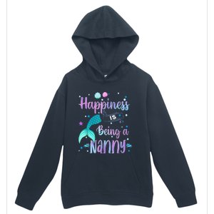 Mermaid Mom Happiness Is Being A Nanny Urban Pullover Hoodie