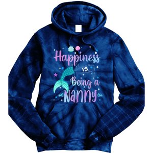 Mermaid Mom Happiness Is Being A Nanny Tie Dye Hoodie