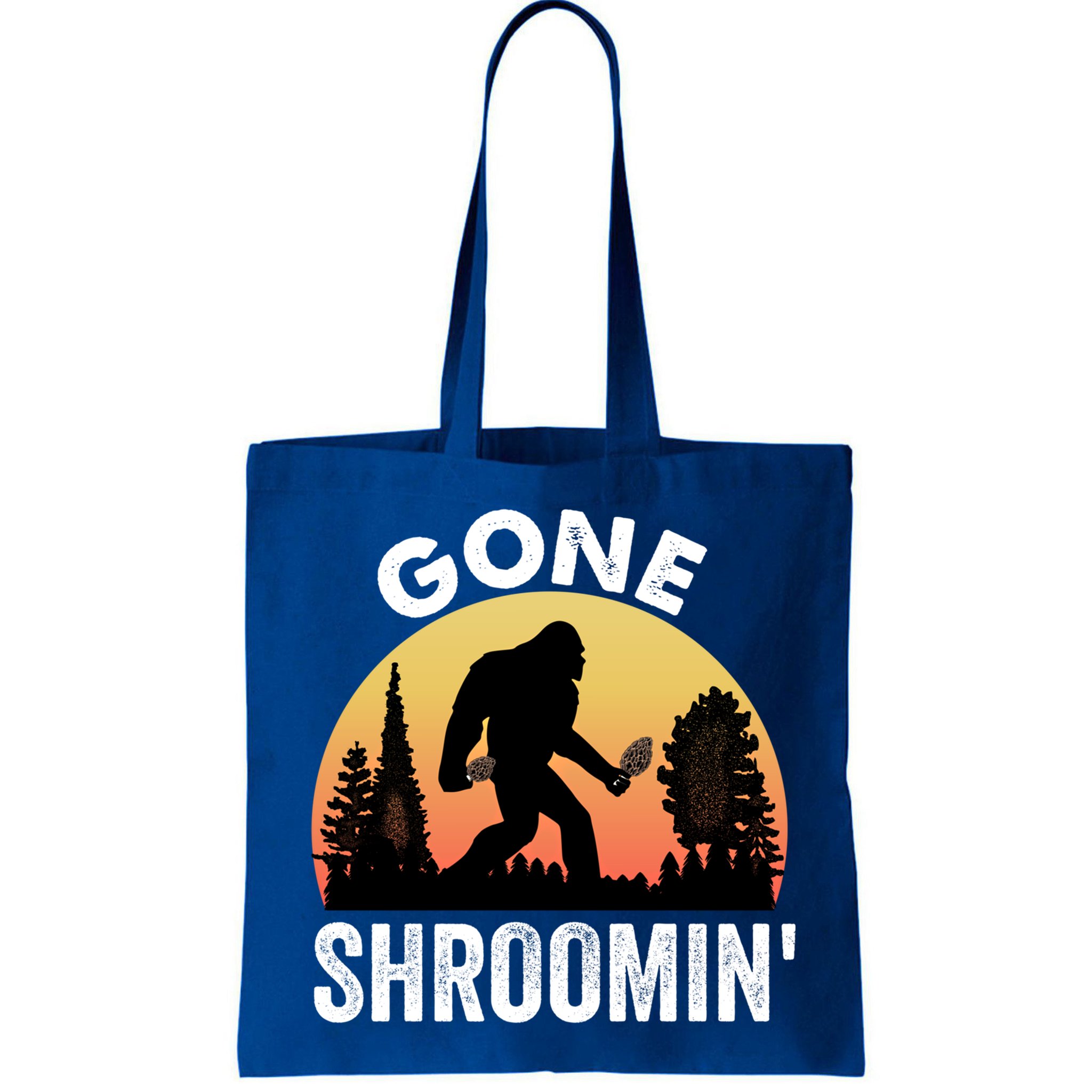 Morel Mushroom Hunter Gone Shroomin Funny Sasquatch Foraging Gift Bag