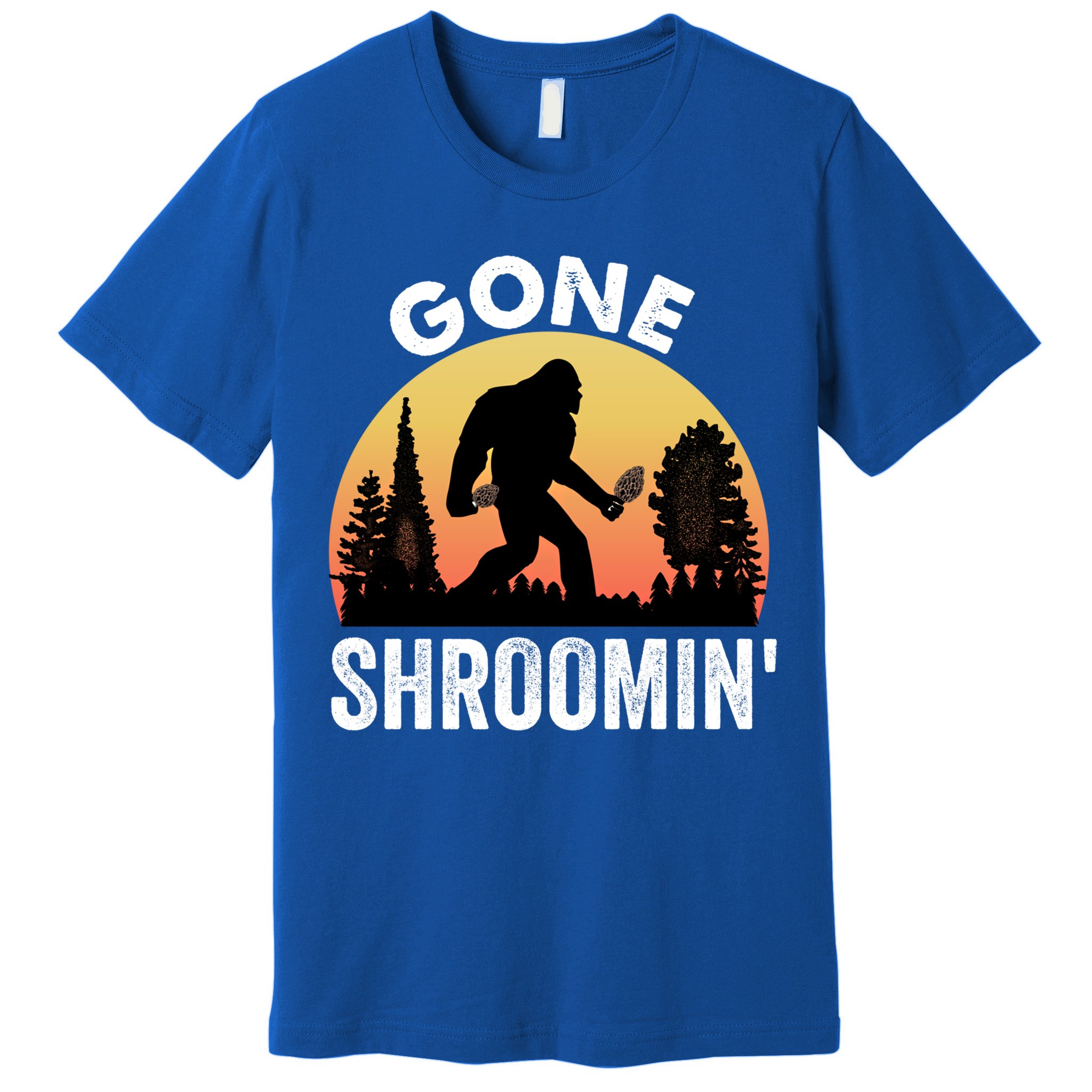 Morel Mushroom Hunter Gone Shroomin Funny Sasquatch Foraging Gift Premium T-Shirt