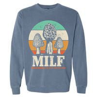 Morel Mushroom Hunting M.I.L.F. Mushrooms I'd Like To Forage Garment-Dyed Sweatshirt