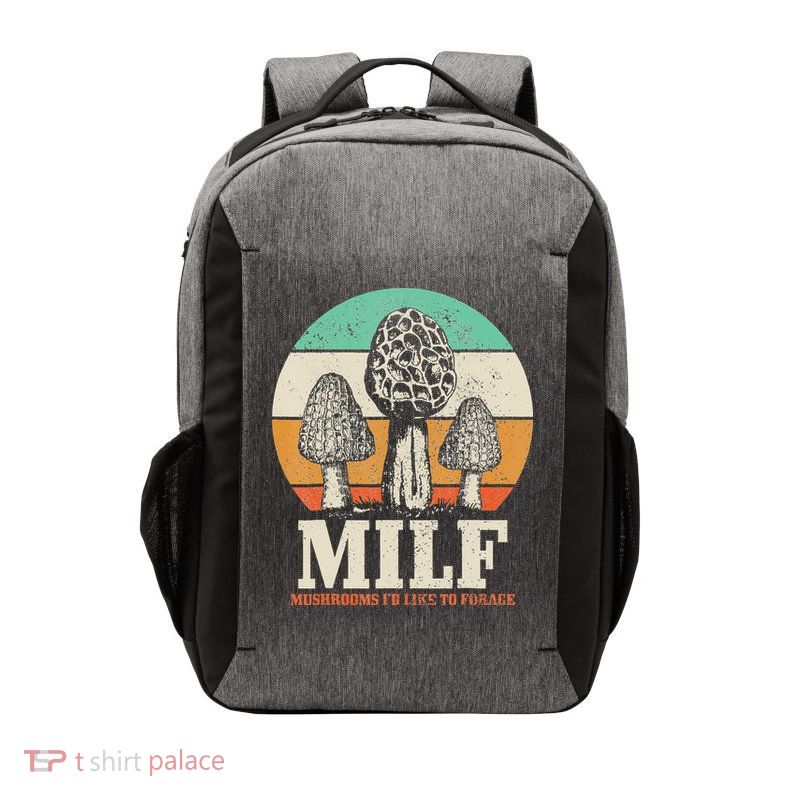 Morel Mushroom Hunting M.I.L.F. Mushrooms I'd Like To Forage Vector Backpack