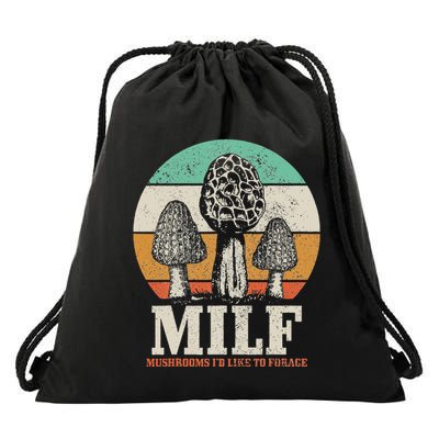 Morel Mushroom Hunting M.I.L.F. Mushrooms ID Like To Forage Drawstring Bag