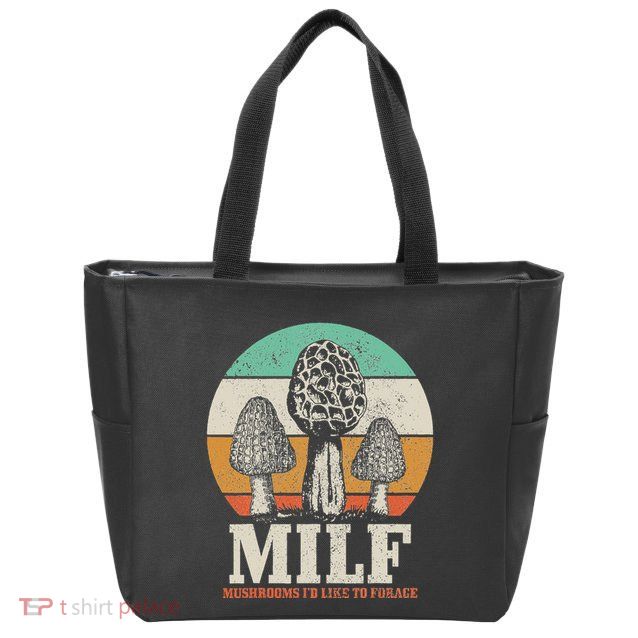 Morel Mushroom Hunting M.I.L.F. Mushrooms ID Like To Forage Zip Tote Bag