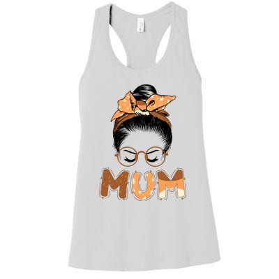 Mum Messy Hair Bun Glasses Mothers Day Women's Racerback Tank