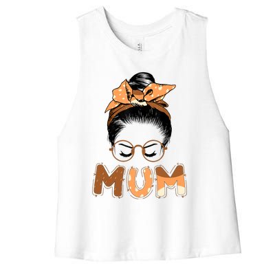 Mum Messy Hair Bun Glasses Mothers Day Women's Racerback Cropped Tank