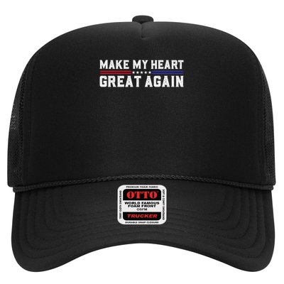 Make My Heart Great Again Funny Open Heart Surgery Recovery Trucker Hat