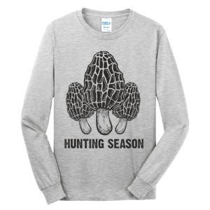 Morel Mushroom Hunting Season Funny Morchella Foraging Gift Tall Long Sleeve T-Shirt