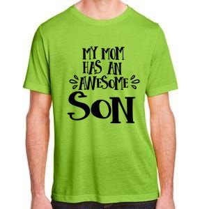 My Mom Has An Awesome Son PNG Adult ChromaSoft Performance T-Shirt