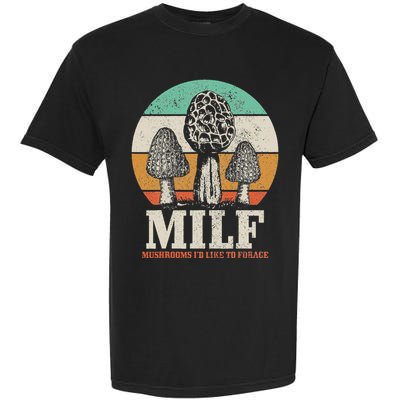 Morel Mushroom Hunting M.I.L.F. Mushrooms ID Like To Forage Garment-Dyed Heavyweight T-Shirt