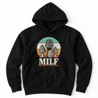 Morel Mushroom Hunting M.I.L.F. Mushrooms ID Like To Forage Hoodie