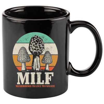Morel Mushroom Hunting M.I.L.F. Mushrooms ID Like To Forage 11oz C Handle Ceramic Mug