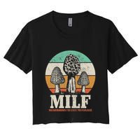 Morel Mushroom Hunting M.I.L.F. Mushrooms ID Like To Forage Crop Top