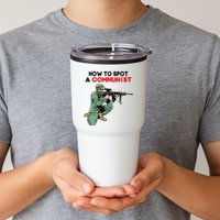 Matt Maddock How To Spot A Communist Tumbler