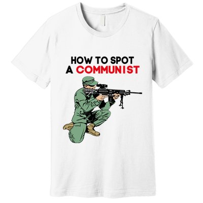 Matt Maddock How To Spot A Communist Premium T-Shirt