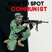 Matt Maddock How To Spot A Communist Infant Baby Jersey Bodysuit