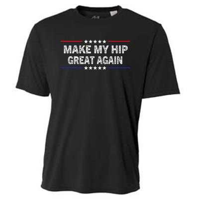 Make My Hip Great Again Funny Surgery Injury Recovery Cooling Performance Crew T-Shirt