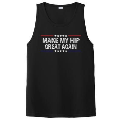 Make My Hip Great Again Funny Surgery Injury Recovery PosiCharge Competitor Tank