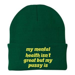 My Mental Health IsnT Great But My Pussy Is Cat Pet Paws Knit Cap Winter Beanie