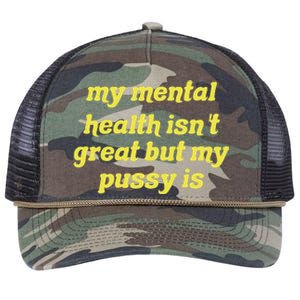 My Mental Health IsnT Great But My Pussy Is Cat Pet Paws Retro Rope Trucker Hat Cap