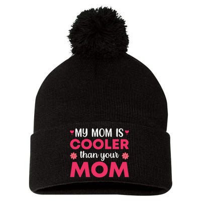 My Mom Is Cooler Than Your Mom T Pom Pom 12in Knit Beanie