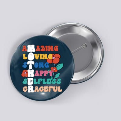 MOTHER Meaning I Love Mom Mothers Day Button