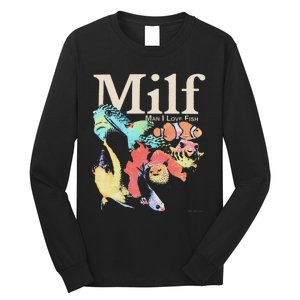 Milf Man I Love Fish Long Sleeve Shirt