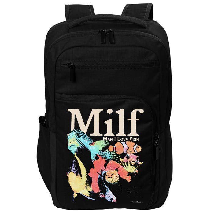 Milf Man I Love Fish Impact Tech Backpack