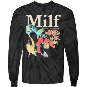 Milf Man I Love Fish Tie-Dye Long Sleeve Shirt