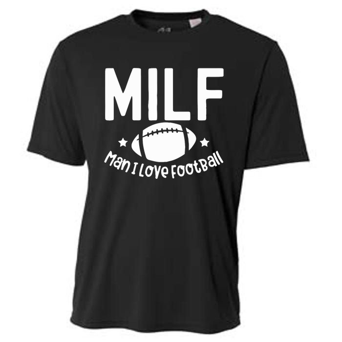 Milf Man I Love Football Cooling Performance Crew T-Shirt