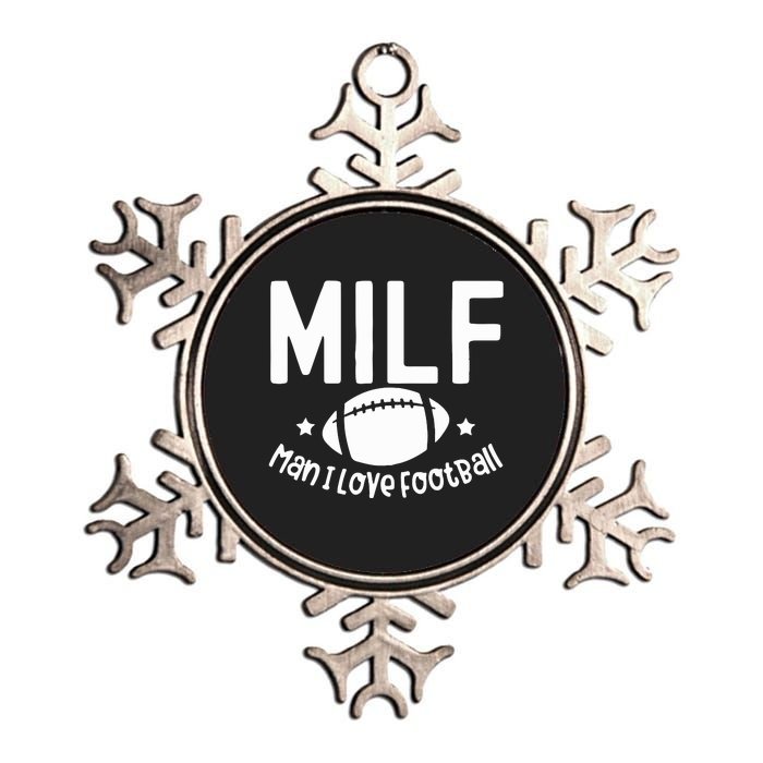 Milf Man I Love Football Metallic Star Ornament