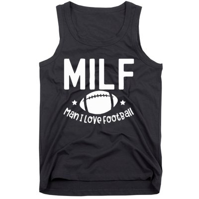 Milf Man I Love Football Tank Top