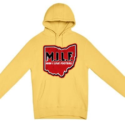 MILF Man I Love Football Ohio State Premium Pullover Hoodie