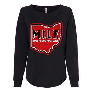 MILF Man I Love Football Ohio State Womens California Wash Sweatshirt