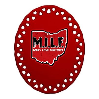 MILF Man I Love Football Ohio State Ceramic Oval Ornament