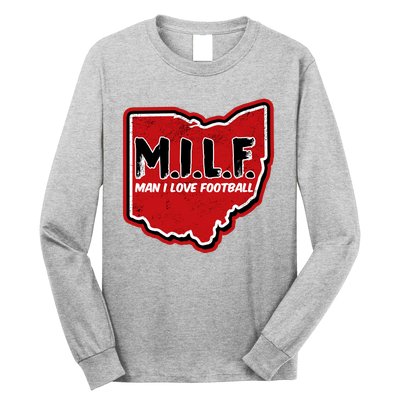 MILF Man I Love Football Ohio State Long Sleeve Shirt