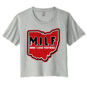 MILF Man I Love Football Ohio State Women's Crop Top Tee