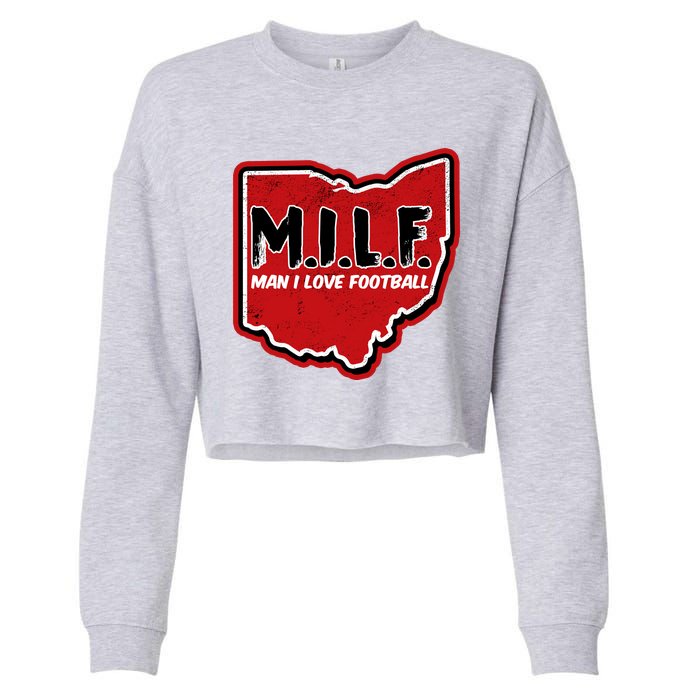 MILF Man I Love Football Ohio State Cropped Pullover Crew