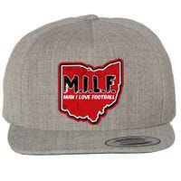 MILF Man I Love Football Ohio State Wool Snapback Cap