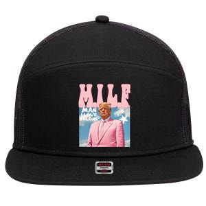 Milf Man I Love Felons Funny Trump Pink 2024 For President 7 Panel Mesh Trucker Snapback Hat