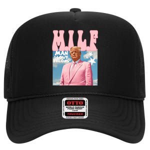 Milf Man I Love Felons Funny Trump Pink 2024 For President High Crown Mesh Back Trucker Hat