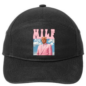 Milf Man I Love Felons Funny Trump Pink 2024 For President 7-Panel Snapback Hat