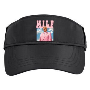 Milf Man I Love Felons Funny Trump Pink 2024 For President Adult Drive Performance Visor