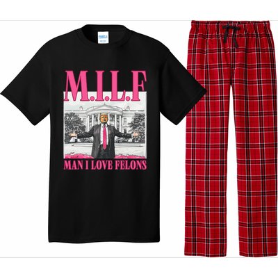 Milf Man I Love Felons Donald Trump Funny 2024 Election Gift Pajama Set