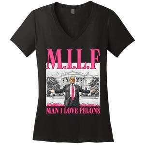 Milf Man I Love Felons Donald Trump Funny 2024 Election Gift Women's V-Neck T-Shirt