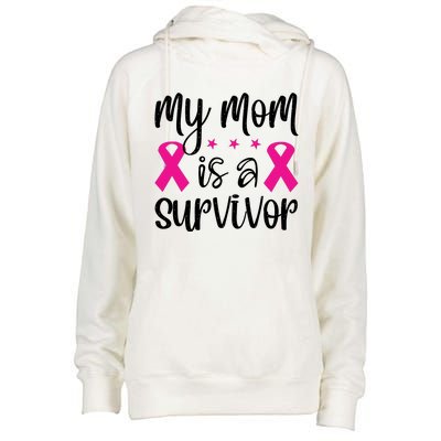 My Mom Is A Survivor Breast Cancer Awareness Womens Funnel Neck Pullover Hood