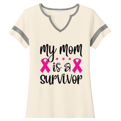 My Mom Is A Survivor Breast Cancer Awareness Ladies Halftime Notch Neck Tee