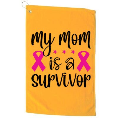 My Mom Is A Survivor Breast Cancer Awareness Platinum Collection Golf Towel